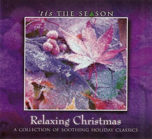 Relaxing Christmas/Collection Of Soothing Holiday